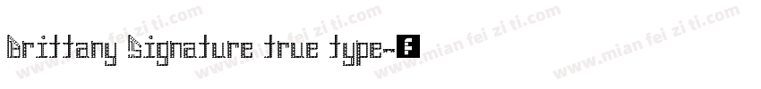 Brittany Signature true type字体转换